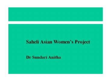 Saheli Asian Womens Project .